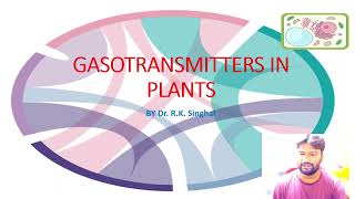 Gasotransmitters in Plants Nitric oxide carbone monoxide and hydrogen sulfide viralvideo [upl. by Howe]