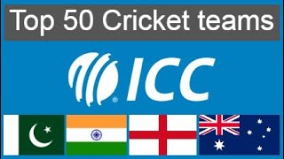 Top 50 cricket teams [upl. by Alikat]