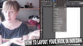 HOW TO LAYOUT YOUR BOOK IN INDESIGN [upl. by Adnanref650]