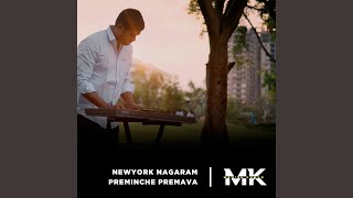 New York Nagaram X Preminche Premava [upl. by Christye]