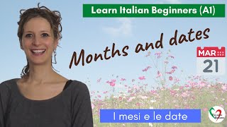 19 Learn Italian Beginners A1 Months and dates [upl. by Wiltshire]