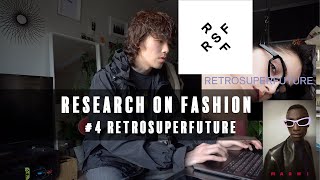 私のファッションブランドの調べ方【Research on Fashion】4 RETROSUPERFUTURE [upl. by Aisitel92]