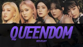 Red Velvet 레드벨벳 Queendom Lyrics Video  KPOPWorld Music [upl. by Ennovyhc]