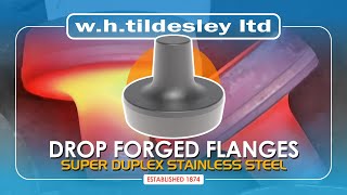 Drop Forging Flanges in Super Duplex Stainless Steel [upl. by Akenn]