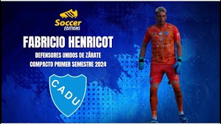 Fabricio Henricot  Arquero  goalkeeper  CADU 2024 [upl. by Melly]