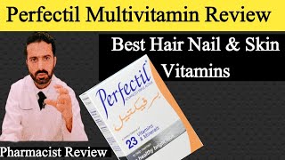 Perfectil Multivitamin Benefits  Perfectil Multivitamin Review Urdu Hindi  Pharmacist Nadeem [upl. by Enutrof]