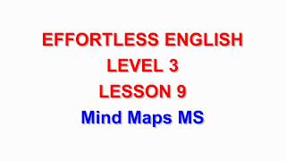 Effortless English DVD1 LEVEL 3  LESSON 9 Mind Maps LEARN ENGLISH EVERYDAY [upl. by Thorlay]