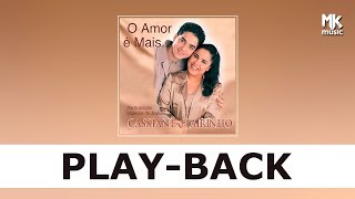 Cassiane e Jairinho  Por Amar Você Playback [upl. by Landmeier]