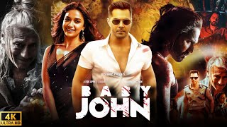 Baby John Full Movie 2024  Varun Dhawan  Keerthy Suresh  Jackie Shroff  HD Details amp Review [upl. by Hernardo927]