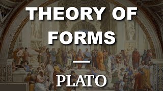 Platos Theory of Forms [upl. by Crystie]