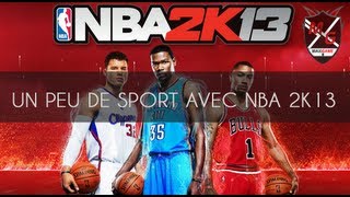 Test  Gameplay NBA 2K13 les pros du basket à lhonneur PC [upl. by Fredel]