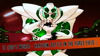 JoJos Bizarre Adventure OAV HD  12 Dios World  Kakyoin Battle in the Force Field [upl. by Asle]