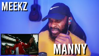 MEEKZ  MANNY Reaction  LeeToTheVI [upl. by Vocaay829]