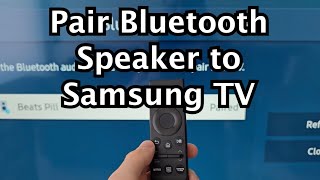 How to Connect Bluetooth Speaker to Samsung Smart TV [upl. by Sena743]