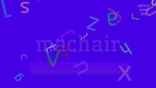 MACHAIR  HOW TO PRONOUNCE MACHAIR machair [upl. by Yekcor914]