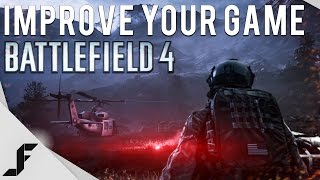 How to get Better at Battlefield 4 [upl. by Naicad]