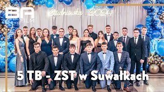 Studniówka 5TB ZST Suwałki 2024 [upl. by Oirevlis]