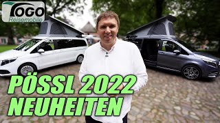 🤘Pössl Neuheiten 2022🤘 Campstar Vanstar Summit 540 Shine Trenta 540  TOGO REISEMOBILE [upl. by Ahsiekat]