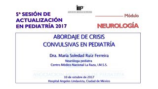 Abordaje de crisis convulsivas en pediatría [upl. by Euqinorev682]