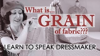 What is the grain of fabric What is the grainline And how to find and use it  Sewing Terminology [upl. by Jarietta]