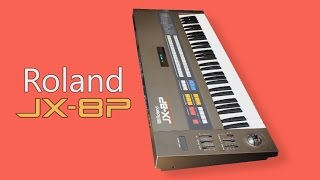 ROLAND JX8P Analog Synthesizer 1985  HD DEMO [upl. by Namia]