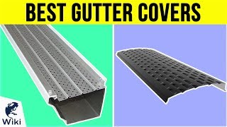 10 Best Gutter Covers 2019 [upl. by Kcered240]