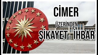 CİMER üzerinden İhbar veya Şikayet [upl. by Veator301]