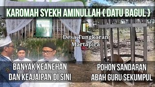 Kisah Syekh Aminullah  Datu Bagul Dan Pohon Sandaran Abah Guru Sekumpul [upl. by Anyala693]