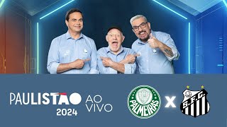 Palmeiras X Santos  Paulistão 2024 na RECORD [upl. by Ahsei]