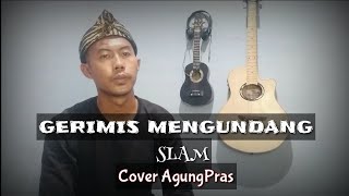 GERIMIS MENGUNDANG  SLAM AKUSTIK COVER [upl. by Irallih]