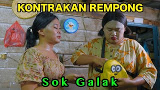 SOK GALAK  KONTRAKAN REMPONG EPISODE 882 [upl. by Allerbag]