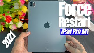 How to Force Restart iPad Pro 2021 M1 [upl. by Frohne]