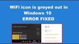 How to Fix WiFi icon is greyed out in Windows 10 [upl. by Eloisa]