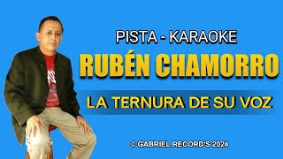 Pista Rubén Chamorro  La Ternura De Su Voz  Letra Musical [upl. by Mihe]