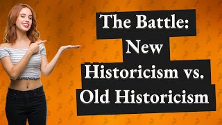 How Does New Historicism Differ from Old Historicism in Literary Theory [upl. by Iridis]