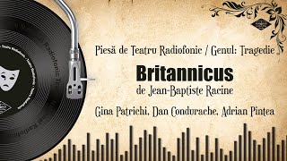 Britannicus  JeanBaptiste Racine  Teatru pe Vinil [upl. by Regazzi]