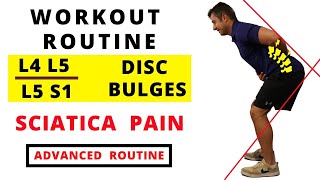 Workout routine for L4 L5  L5 S1 Disc bulges and Sciatica Pain Advanced [upl. by Tammie587]