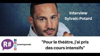 Dieux du Stade NRJ 12 Théâtre  Interview Sylvain Potard [upl. by Gilligan]