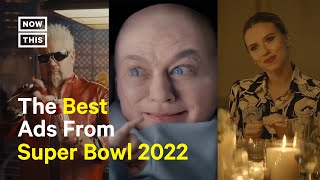 The Best Ads from Super Bowl 2022 [upl. by Enaols588]