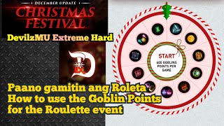 DevilzMU Christmas Update  How to use Goblin Points Roulette [upl. by Lidia]