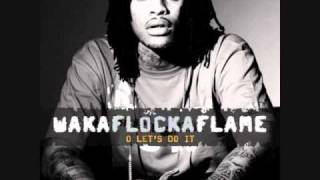 Waka Flocka Flame  O Lets Do It Clean [upl. by Lledra]