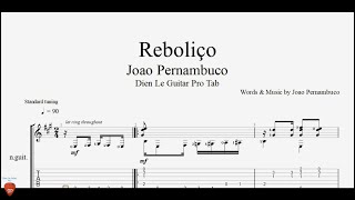 Joao Pernambuco  Reboliço  Guitar Tutorial  TAB [upl. by Toiboid812]