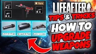 LifeAfter  HOW TO UPGRADE WEAPONS  Tips amp Tricks [upl. by Naujat44]