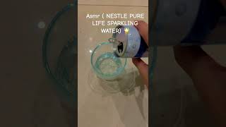 ASMR nestle pure life sparkling water … SUBSCRIBE NOW  LIKE THIS VIDEO … Add ⚜️ [upl. by Wheeler]