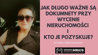 4 Jak długo są ważne dokumenty przy wycenie nieruchomości [upl. by Ostap]