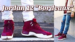 HOW TO STYLE  AIR JORDAN RETRO 12 quotBORDEAUXquot ON FEET amp OUTFITS [upl. by Lynne]