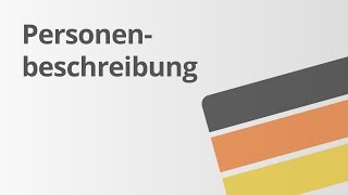 Deutsch Personenbeschreibung  Deutsch  Textsorten und Aufsatz [upl. by Atthia]