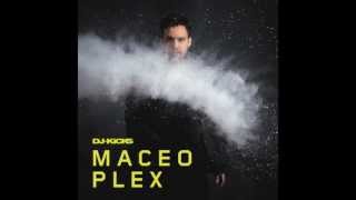 Maceo Plex  Galactic Cinema DJKicks [upl. by Ljoka672]