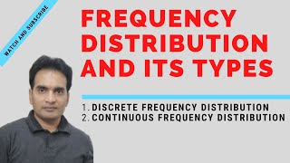 6 Frequency Distribution Types of Frequency Distribution Discrete and Continuous In Urdu Hindi [upl. by Akilak]