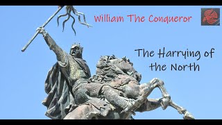 William the Conqueror and the Harrying of the North [upl. by Asile]